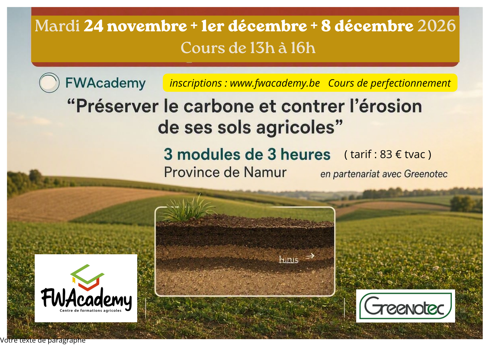 Apprenez à préserver le carbone et contrer l'érosion de vos sols agricoles ! en 3 x 3 heures de cours à la FWAcademy